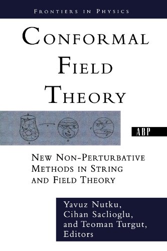 Conformal Field Theory Ne Non-perturbative Methods In String And Field Theory [Paperback]