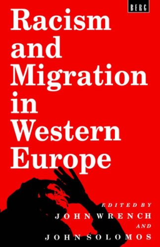 Racism and Migration in Western Europe [Paperback]