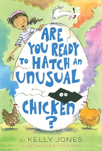 Are You Ready to Hatch an Unusual Chicken? [Hardcover]