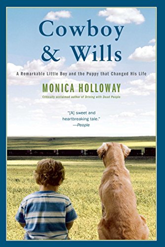 Cowboy & Wills: A Love Story [Paperback]