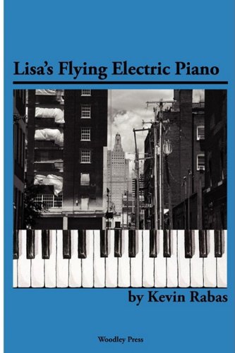 Lisa's Flying Electric Piano [Paperback]