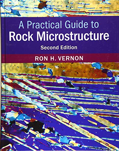 A Practical Guide to Rock Microstructure [Hardcover]