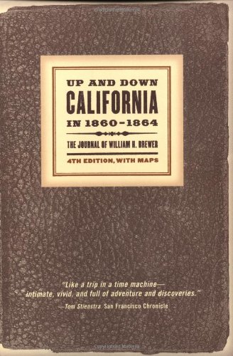 Up and Don California in 1860&1501864 The Journal of William H. Breer [Paperback]