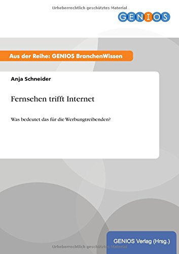 Fernsehen Trifft Internet (german Edition) [Paperback]