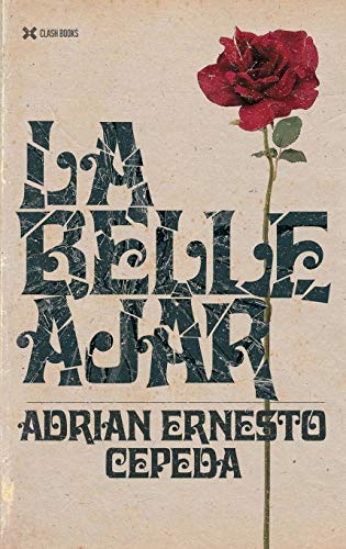 La Belle Ajar [Paperback]