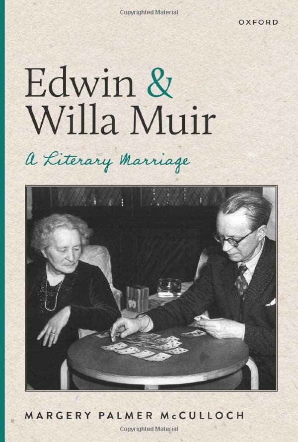 Edin and Willa Muir A Literary Marriage [Hardcover]