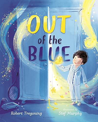 Out of the Blue: A heartwarming picture book about celebrating difference [Hardcover]