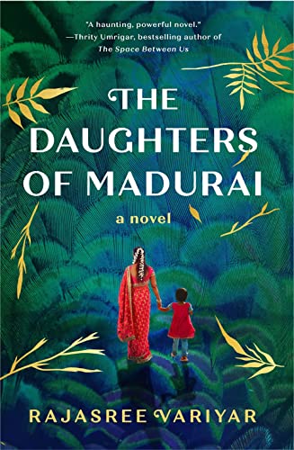 The Daughters of Madurai: A Novel [Hardcover]