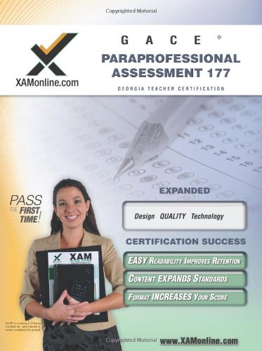 GACE Paraprofessional Assessment 177 Teacher Certification Test Prep Study Guide [Paperback]