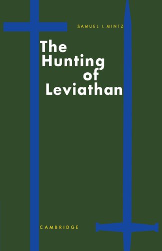 The Hunting of Leviathan Seventeenth-century Reactions to the Materialism and M [Paperback]