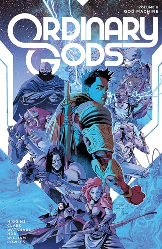 Ordinary Gods Volume 2: God Machine [Paperback]