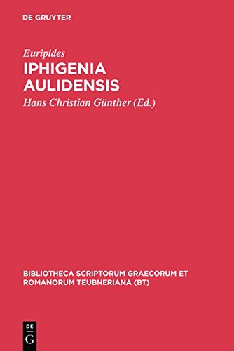 Euripides, Iphigenia Aulidensis [Hardcover]