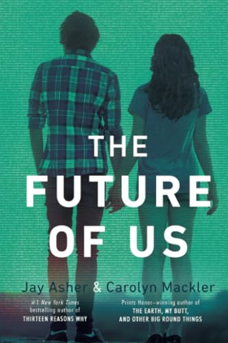 The Future of Us [Paperback]