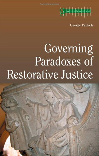 Governing Paradoxes of Restorative Justice [Paperback]