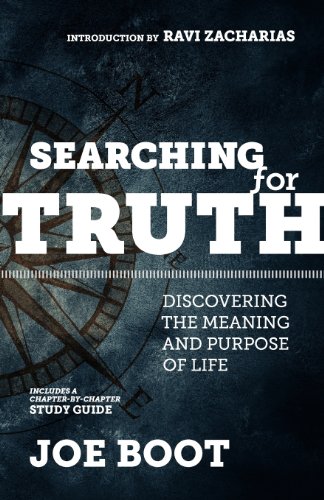 Searching For Truth Discovering The Meaning And Purpose Of Life [Paperback]