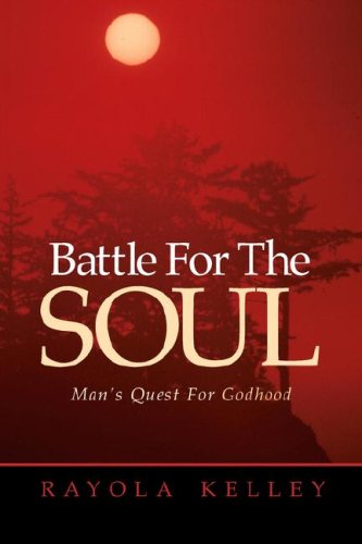 Battle For The Soul [Paperback]