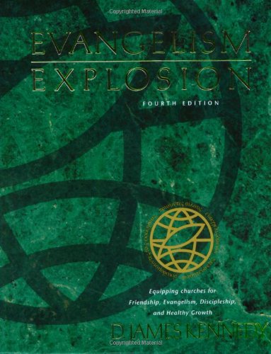 Evangelism Explosion 4th Edition [Paperback]