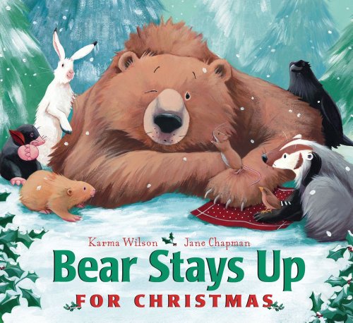 Bear Stays Up for Christmas [Board book]