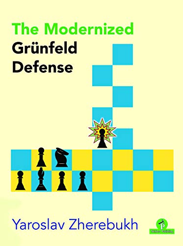 The Modernized Gr?nfeld Defense [Paperback]