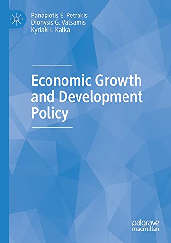 Economic Growth and Development Policy [Paperback]