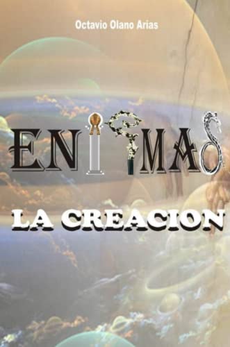 Enigmas Ii La Creacion (spanish Edition) [Paperback]