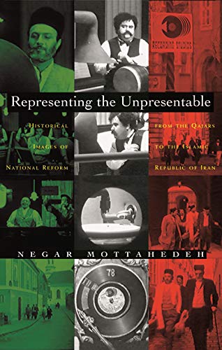 Representing The Unpresentable: Historical Images Of National Reform From The Qa [Hardcover]