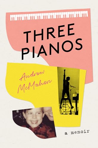 Three Pianos: A Memoir [Paperback]