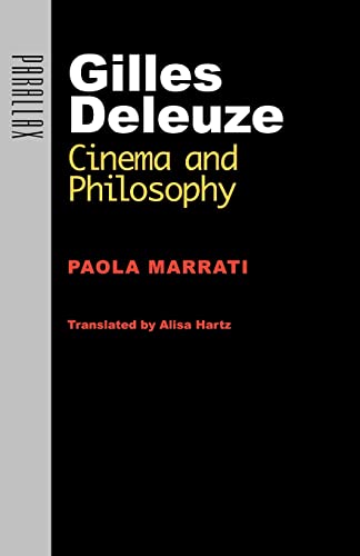 Gilles Deleuze Cinema And Philosophy (parallax Re-Visions Of Culture And Socie [Paperback]