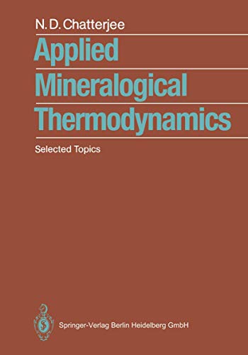 Applied Mineralogical Thermodynamics: Selected Topics [Paperback]