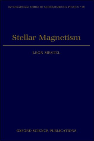 Stellar Magnetism [Hardcover]