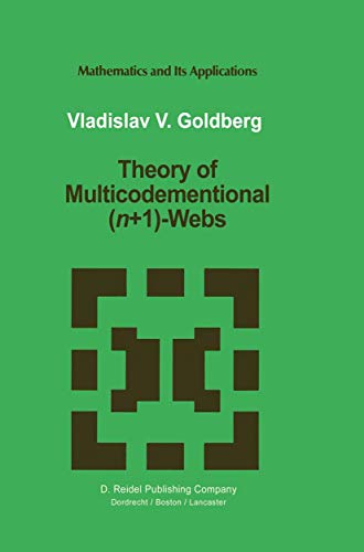 Theory of Multicodimensional (n+1)-Webs [Hardcover]