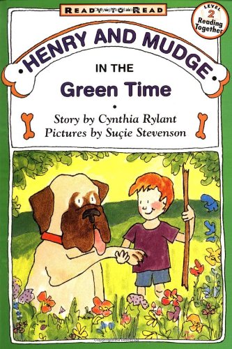 Henry and Mudge in the Green Time [Paperback]