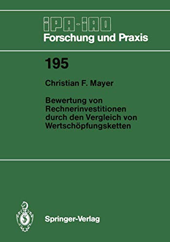 Bewertung von Rechnerinvestitionen durch den Vergleich von Wertschpfungsketten [Paperback]