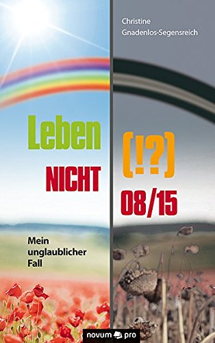 Leben () Nicht 08/15 (german Edition) [Hardcover]