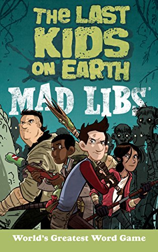 The Last Kids on Earth Mad Libs [Paperback]