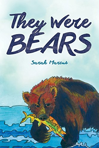 They Were Bears [Paperback]