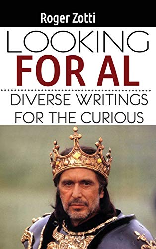 Looking for Al  Diverse Writings for the Curious [Hardcover]