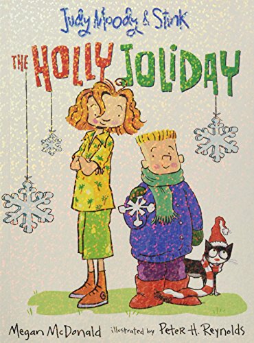 Judy Moody and Stink: The Holly Joliday [Pape