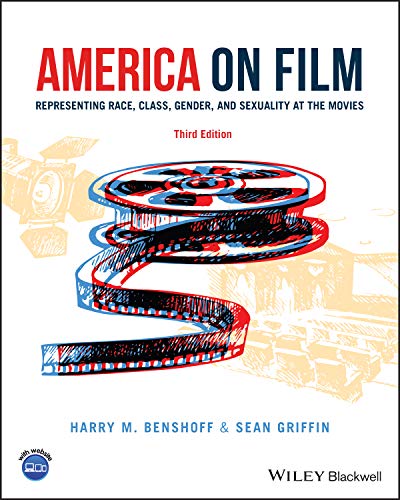 America on Film: Representing Race, Class, Gender, and Sexuality at the Movies [Paperback]