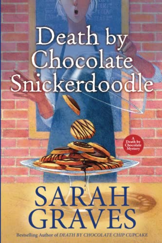 Death by Chocolate Snickerdoodle [Paperback]