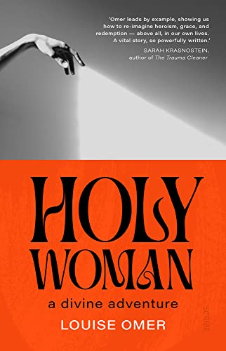 Holy Woman: A Divine Adventure [Paperback]