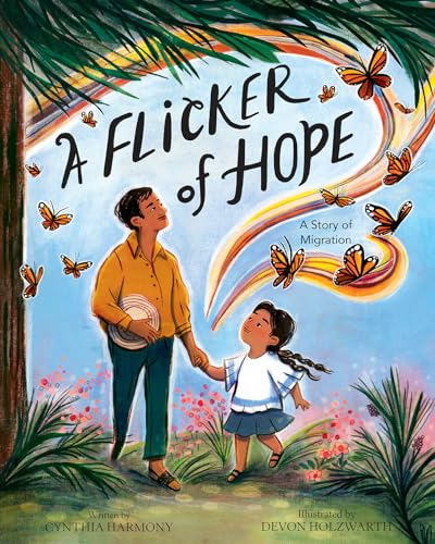 A Flicker of Hope: A Story of Migration [Hardcover]