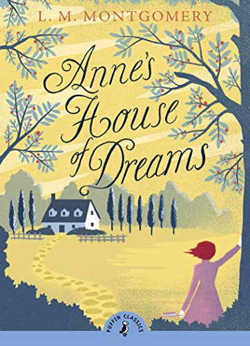 Puffin Classics Anne's House of Dreams [Paperback]