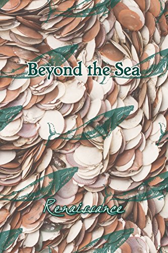 Beyond The Sea Renaissance [Paperback]