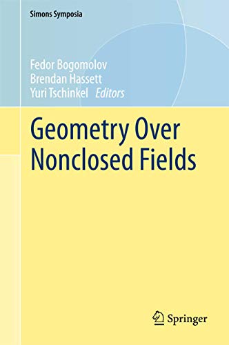 Geometry Over Nonclosed Fields [Hardcover]