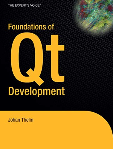 Foundations of Qt Development [Paperback]