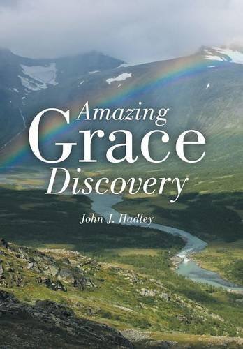 Amazing Grace Discovery [Hardcover]