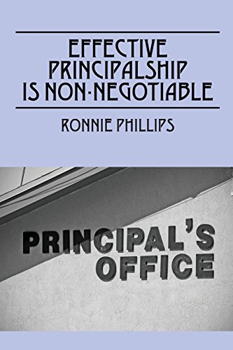 Effective Principalship Is Non-Negotiable [Paperback]