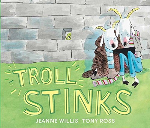 Troll Stinks [Hardcover]