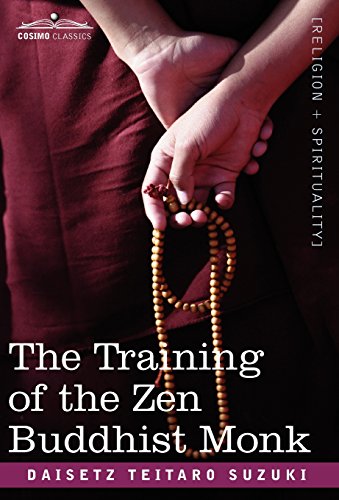 The Training Of The Zen Buddhist Monk [Hardcover]